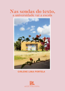 Nas sendas do texto, a universidade vai à escola [E-book]