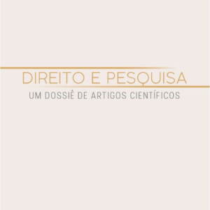 Direito e pesquisa: um dossiê de artigos científicos [E-book]