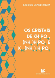 Os cristais de KH2PO4,(NH4)H2PO4EK1-X(NH4)XH2PO4 [E-book]