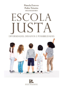 Escola justa: diversidades, desafios e possibilidades [E-book]