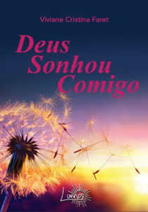 Deus sonhou comigo [E-book]