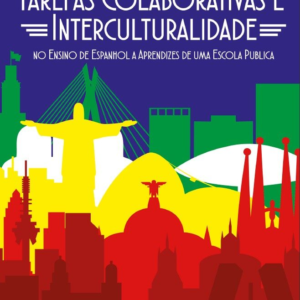 Tarefas Colaborativas e Interculturalidade [E-book]