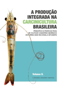 A Produção Integrada na Carcinicultura Brasileira – Volume II [E-book]