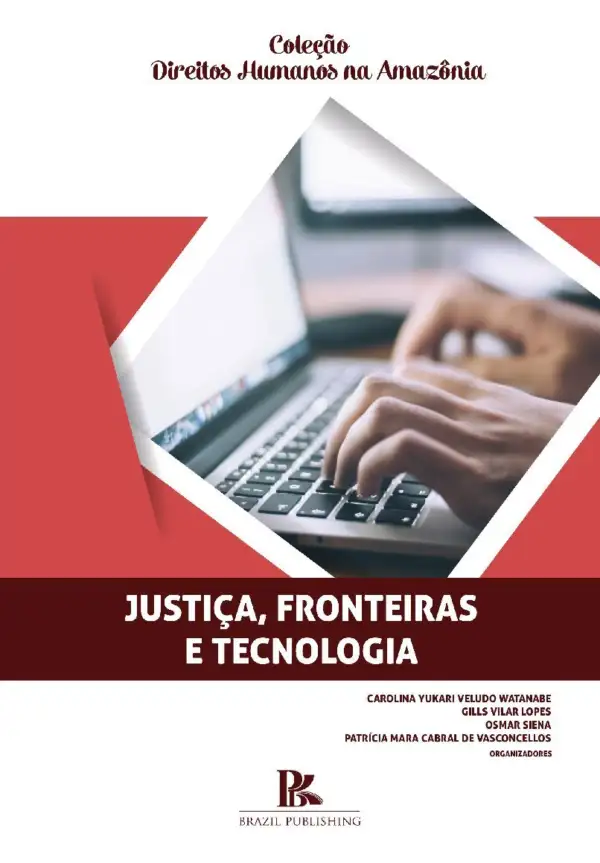 Justiça, fronteiras e tecnologia [E-book]