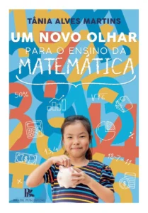 Um novo olhar para o ensino da matemática [E-book]